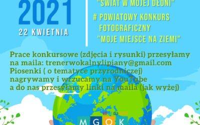 II Edycja – Dzień Ziemi 2021